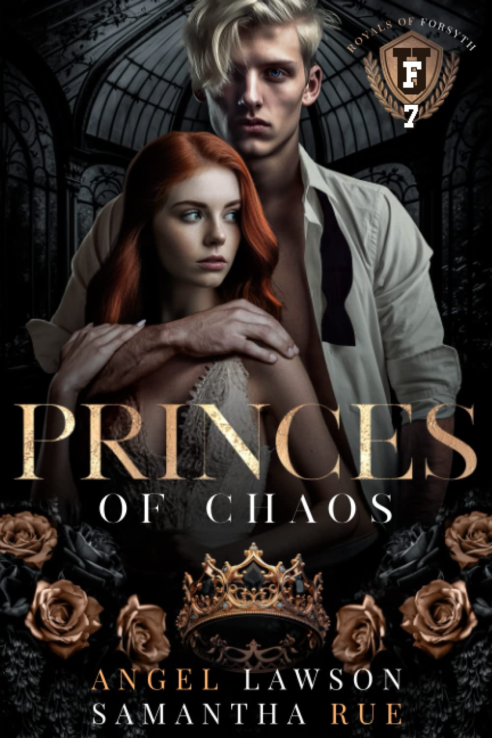 Princes of Chaos (Dark College Bully Romance): Royals of Forsyth U (Royals of Forsyth University)
