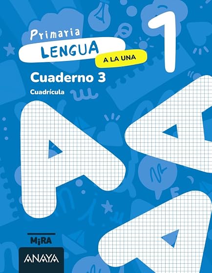 Lengua 1º Primaria Cuaderno 3 Cuadricula a la una
