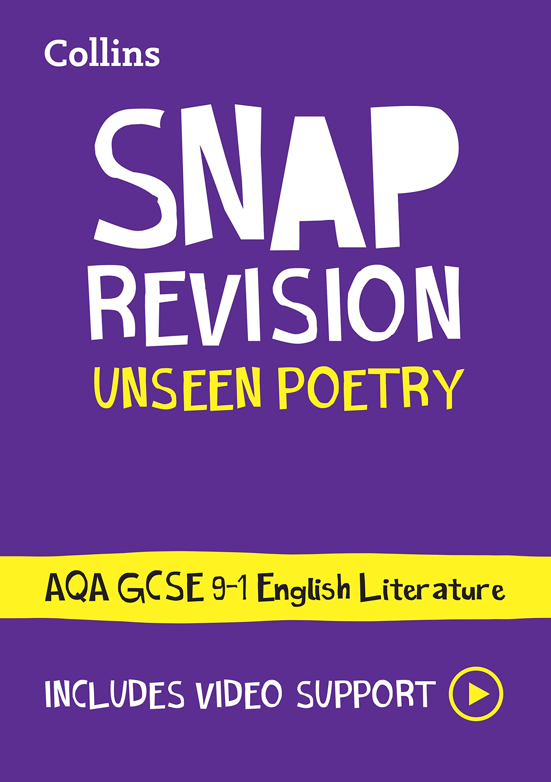 AQA Unseen Poetry Anthology Revision Guide: Ideal for the 2026 and 2027 exams (Collins GCSE Grade 9-1 SNAP Revision)