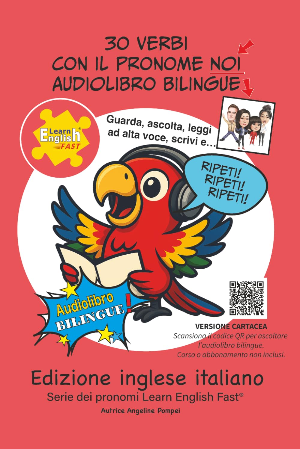 30 verbi in inglese con il pronome noi: Audiolibro bilingue