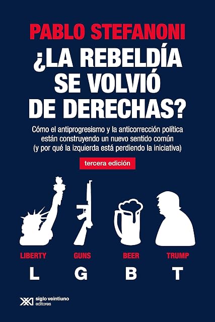 Portada de ¿La rebeldía se volvió de derechas?
