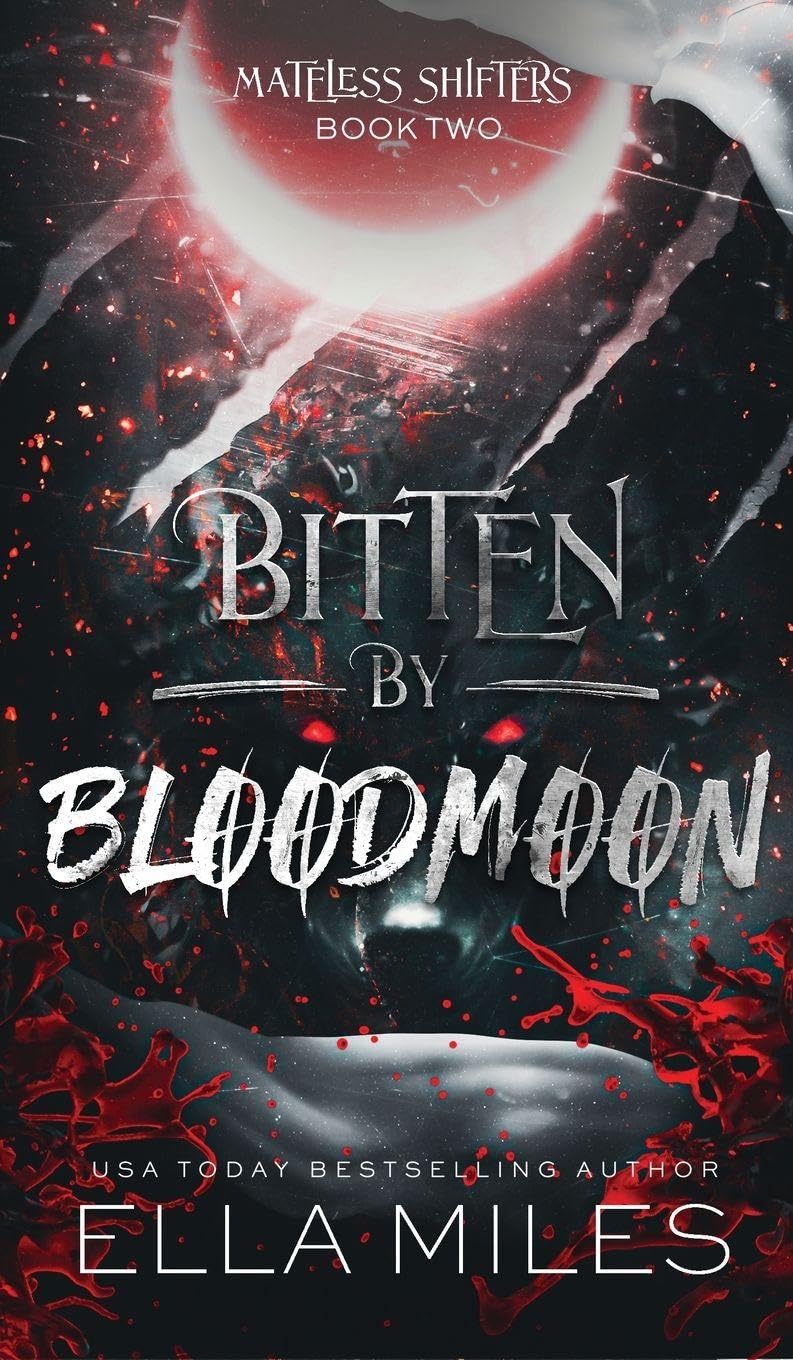 Bitten by Bloodmoon