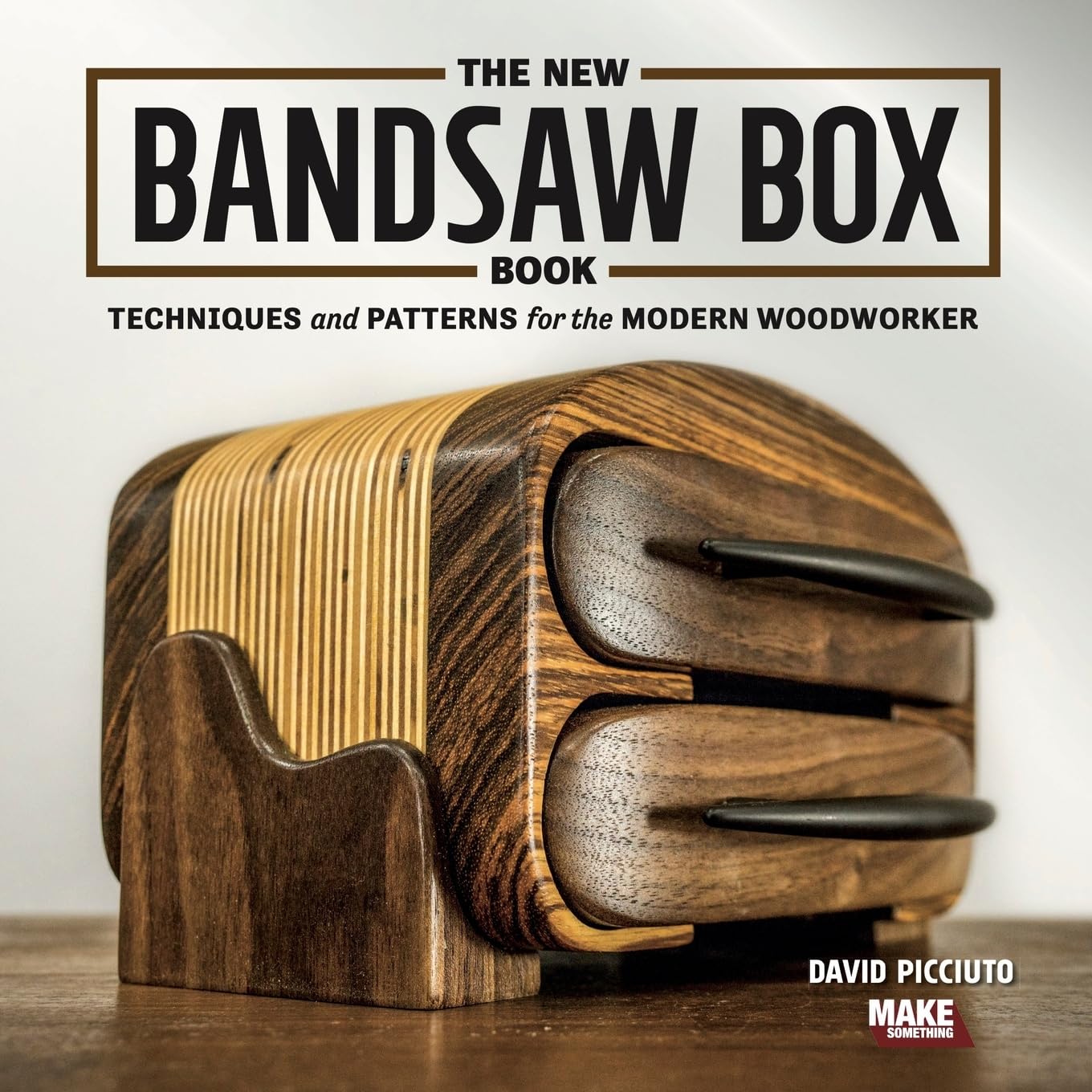 The New Bandsaw Box Book: Techniques & Patterns for the Modern Woodworker
