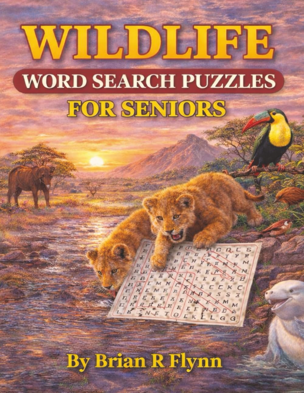 WILDLIFE WORD SEARCH PUZZLES FOR SENIORS: LARGE PRINT BRAIN GAMES FOR SENIORS