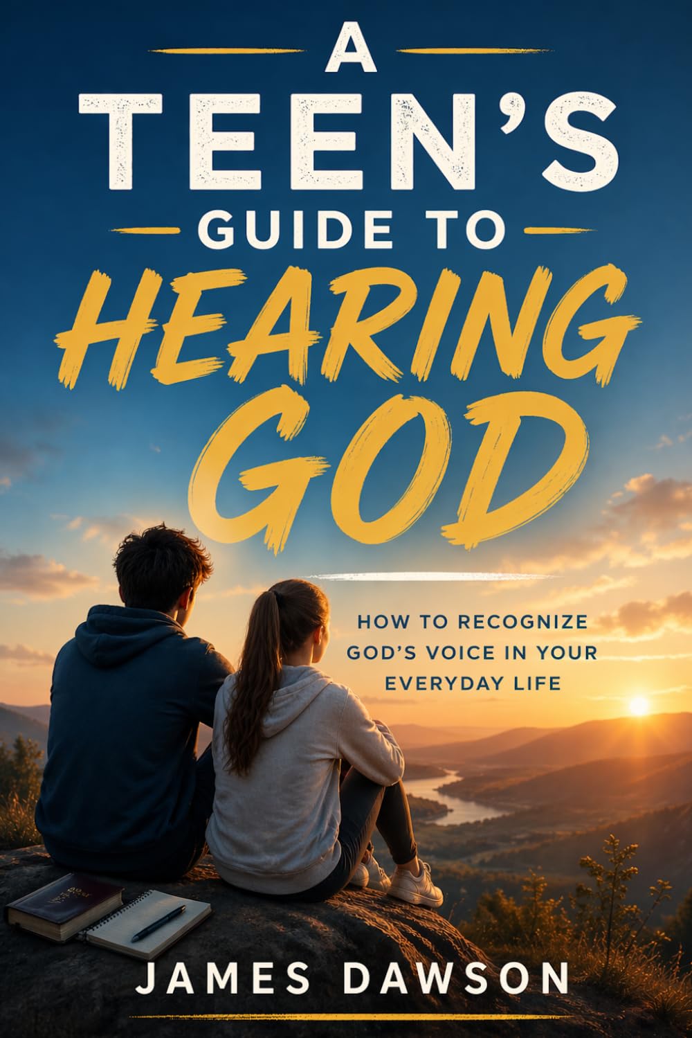 A Teen's Guide to Hearing God: How to Recognize God's Voice in Your Everyday Life (Teen Faith Survival Series)