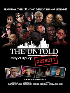 The Untold story of Detroit Hip Hop