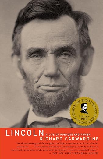 Lincoln: A Life of Purpose and Power (Vintage)