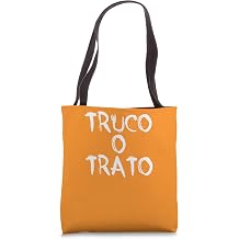 Truco O Trato Spanish Halloween Trick Or Treat Tote Bag
