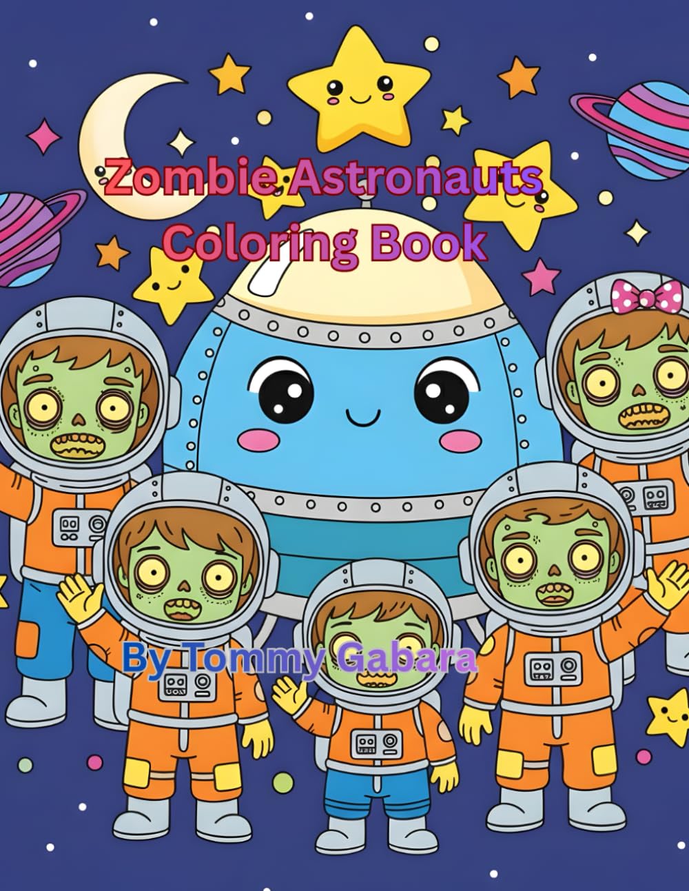 Zombie Astronauts: Coloring Book