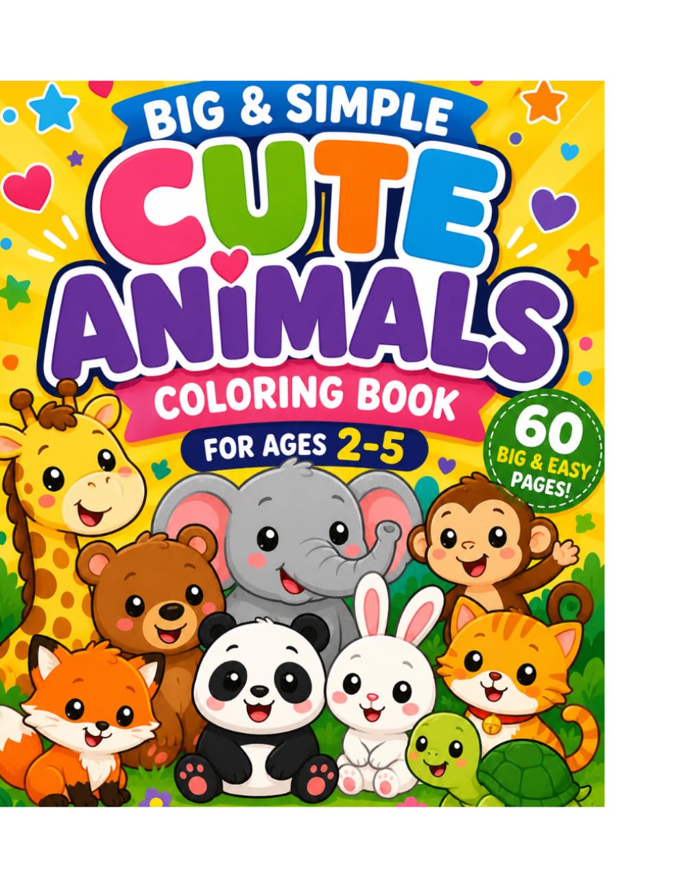 Big & Simple Cute Animals: Coloring Book (Big & Simple cute coloring books)