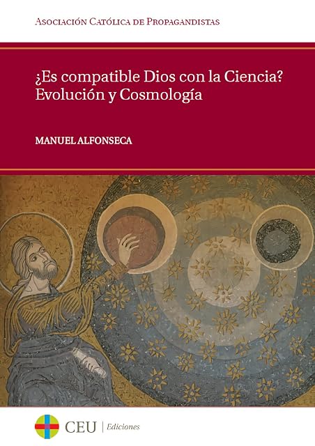 Portada de ¿Es Compativle Dios con la Ciencia? Evolucion y Cosmologia