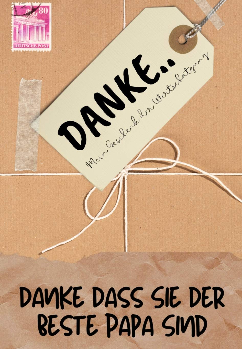 Danke Dass Sie Der Beste Papa Sind: Mein Geschenk der Wertschätzung: Vollfarbiges Geschenkbuch Geführte Fragen 6,61 x 9,61 Zoll