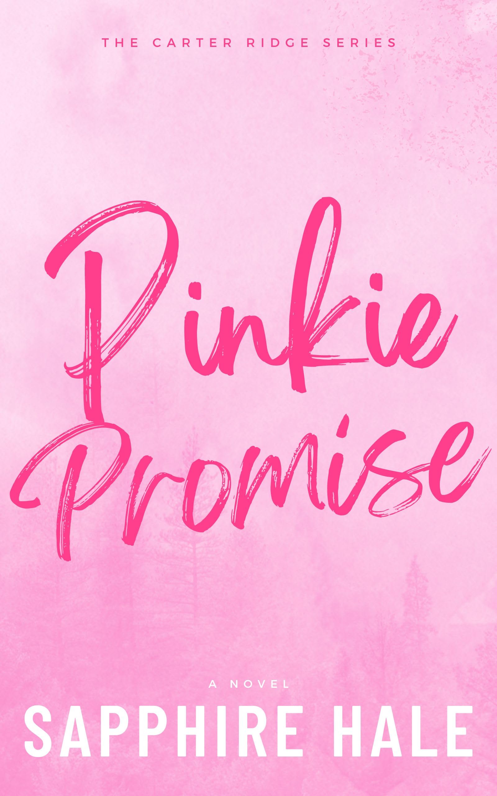 Pinkie Promise (Carter Ridge)