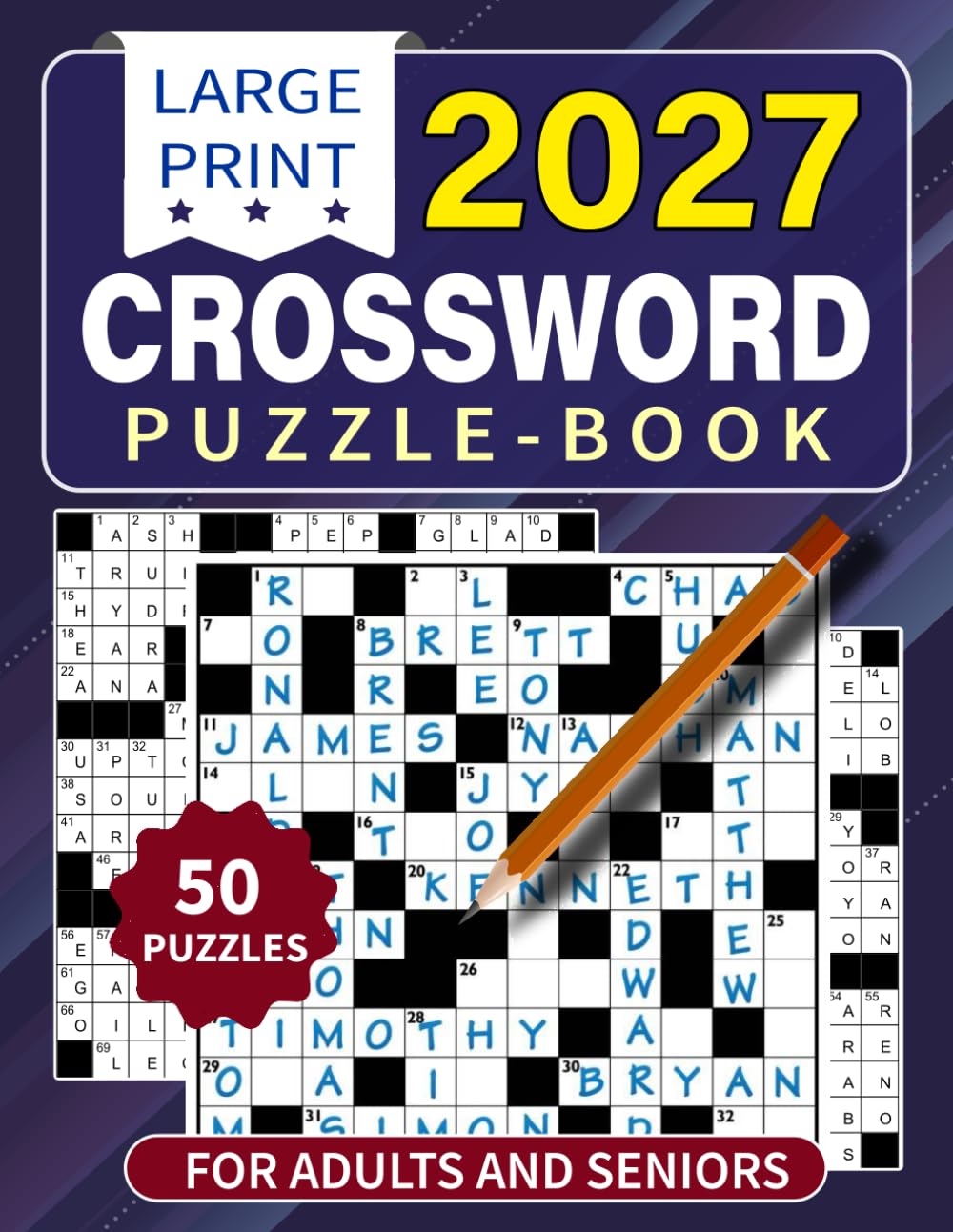 2027 Large Print Crossword Puzzle Book for Adults And Seniors: Big Font Easy-to-Read Crosswords | Fun, Relaxing & Stress-Relief Puzzle Book for Adults, Seniors, Beginners & Teens With Solutions