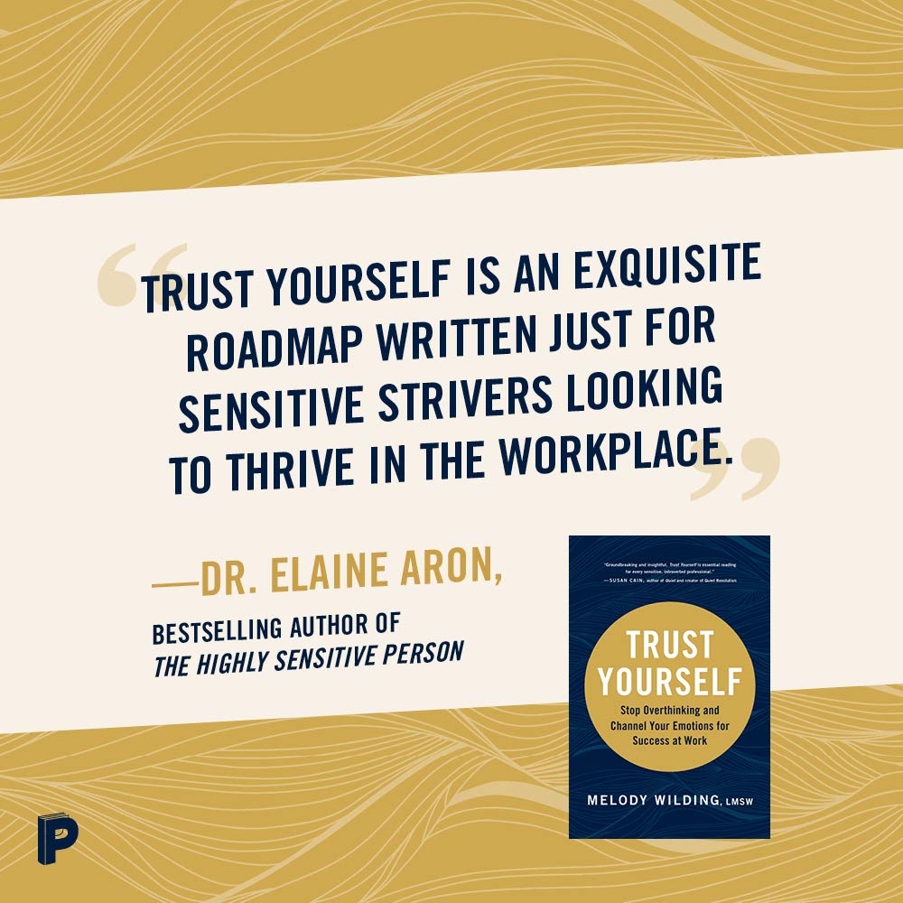 Trust Yourself: Stop Overthinking and Channel Your Emotions for Success at Work - Image 8