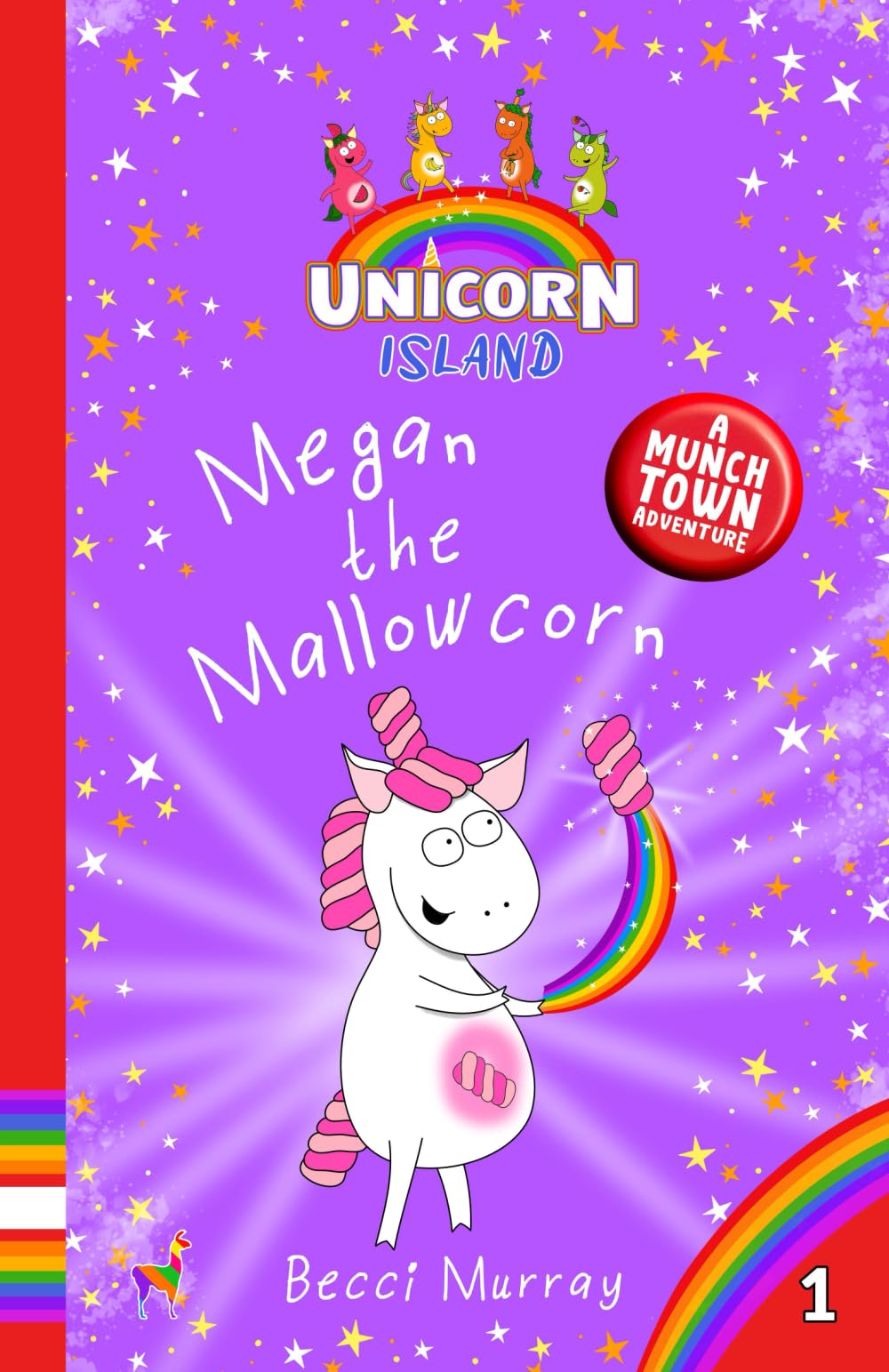 Megan the Mallowcorn: Unicorn Island Book 1: early readers age 5-7