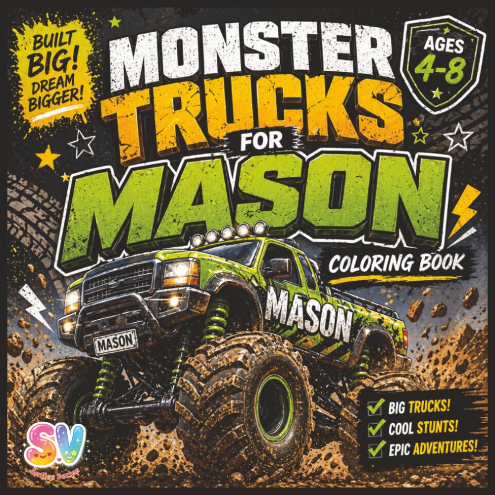 Monster Trucks for Mason: Coloring Book (The Smiles Series)