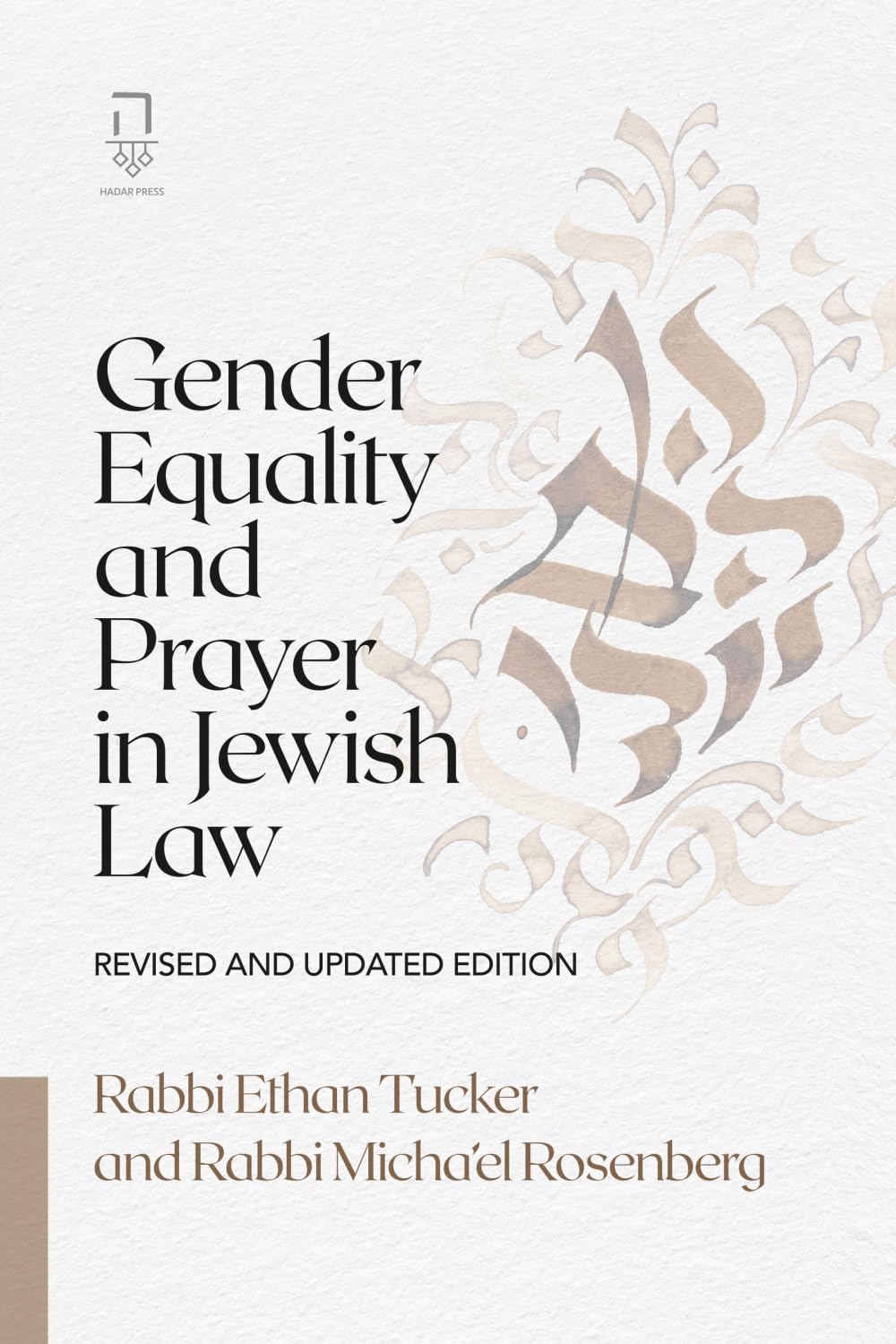 Gender Equality and Prayer in Jewish Law: Revised and Updated Edition