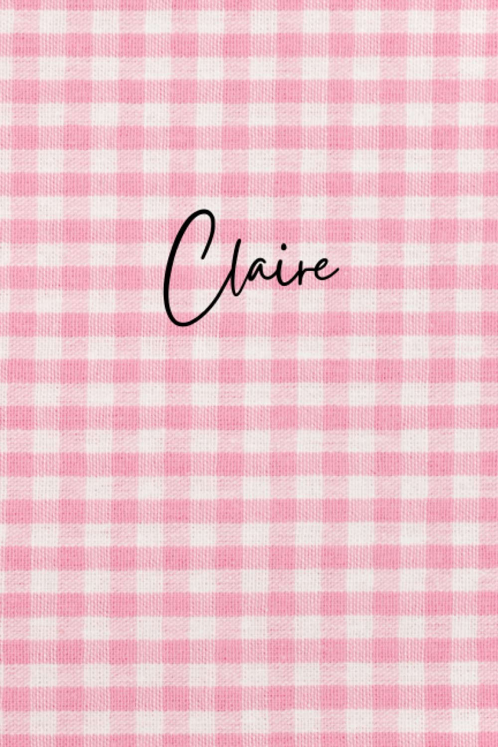 Personalized Pink Claire Notebook: Pink Texture Notebook - Pink Pattern Notepad - Girls Notebook - Lined Journal - Claire Diary