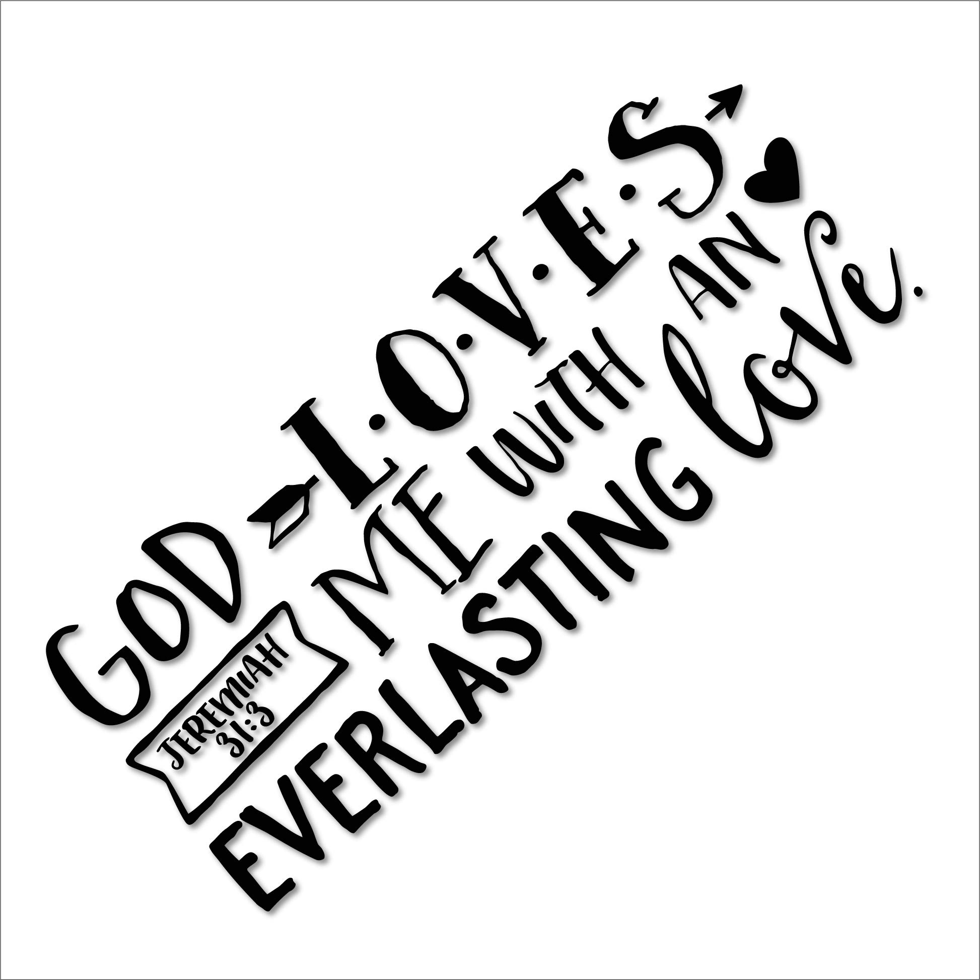 Amazon Com Decals Jeremiah 31 3 God Loves Me With An Everlasting Love Bible Verse Youth Room Church Decor Wall Decal Vinyl Wall Decal Nursery Kitchen Dining
