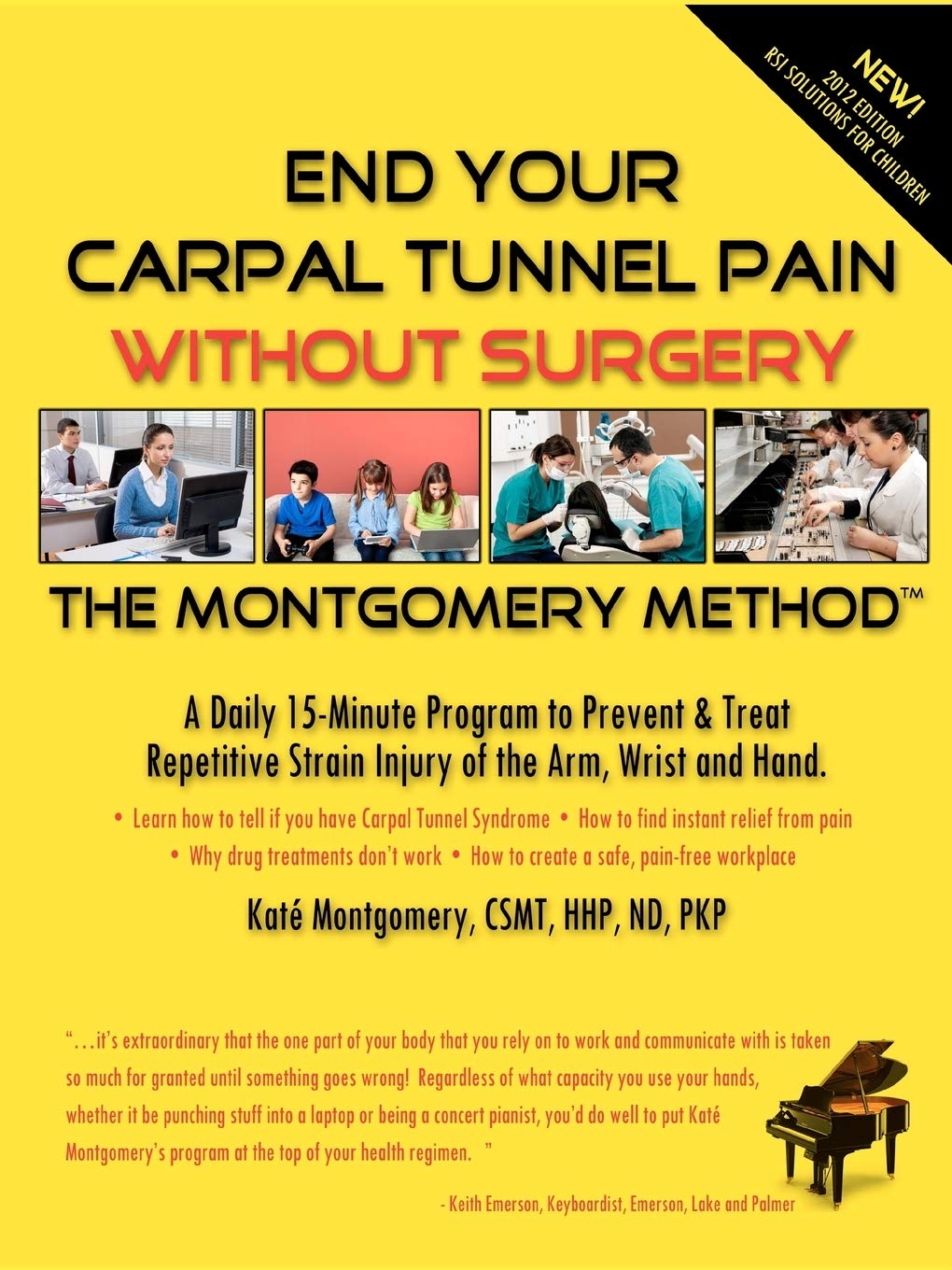 End Your Carpal Tunnel Pain Without Surgery: Montgomery, Katé:  9781878069016: Books - Amazon.ca