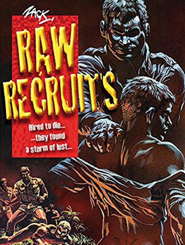 Raw Recruits