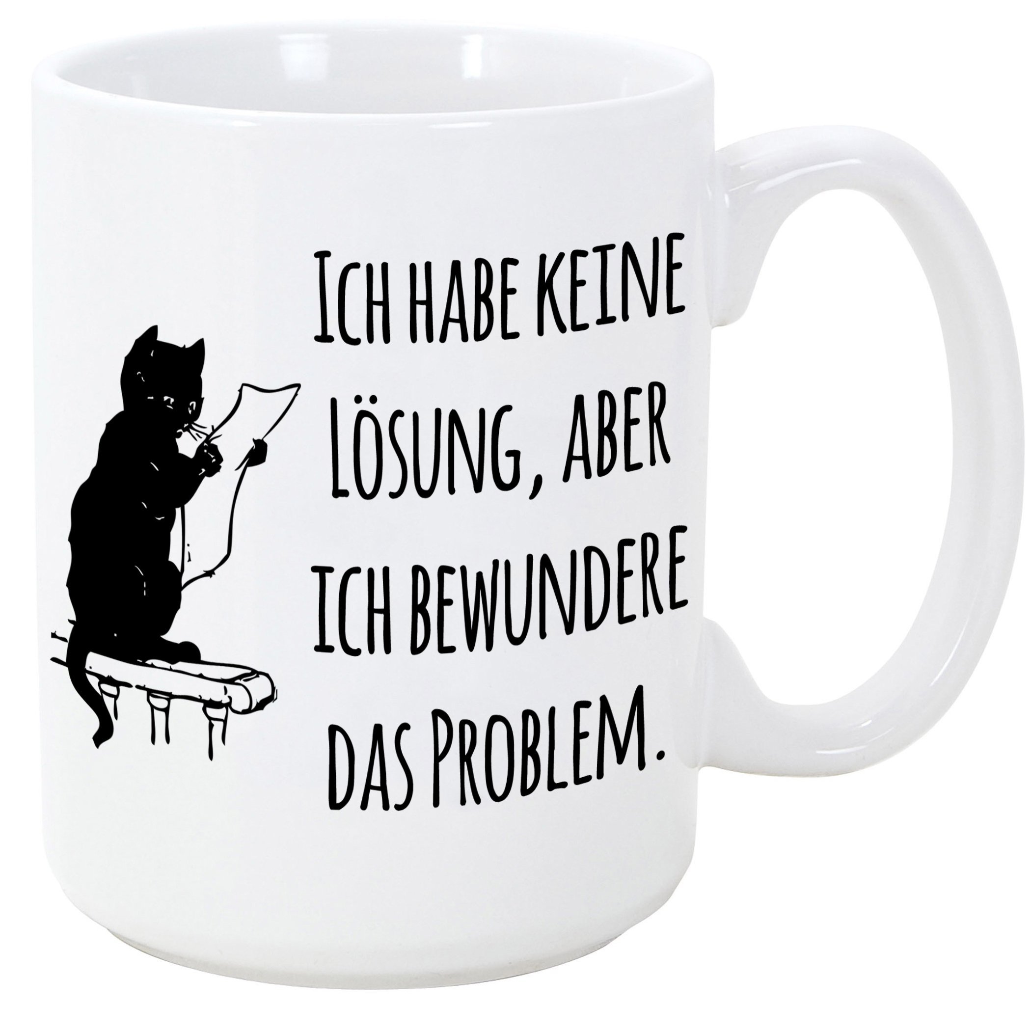 Mugffins Tasse mit Spruch - Kaffeetasse/Teetasse - Lustig Kaffeetasse - Ich Habe Keine Lösung, Aber ich bewundere das Problem. - 350 ML