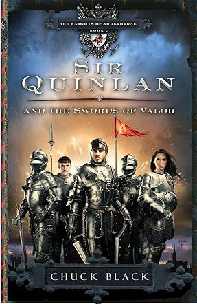 Sir Quinlan and the Swords of Valor