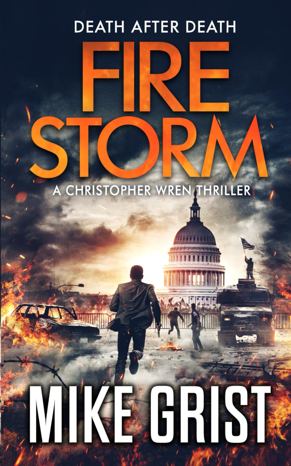 Firestorm: 5 (Chris Wren Thrillers)