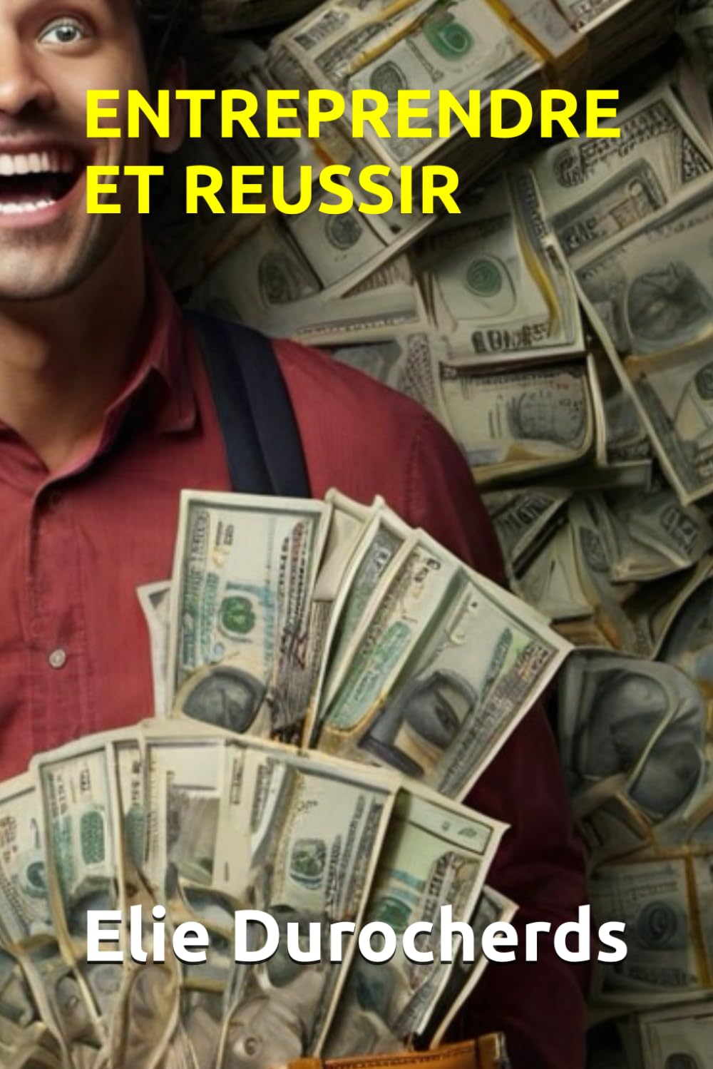 ENTREPRENDRE ET REUSSIR