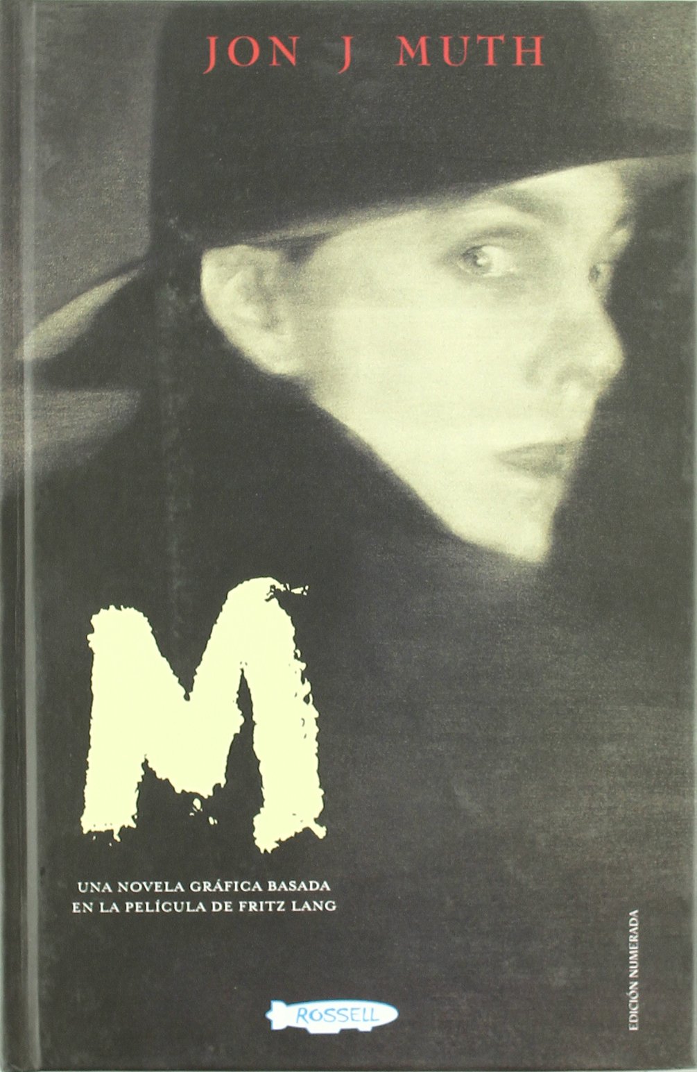 M: Basado en la película de Fritz Lang (NOVELA GRAFICA - TEMAS SOCIALES)