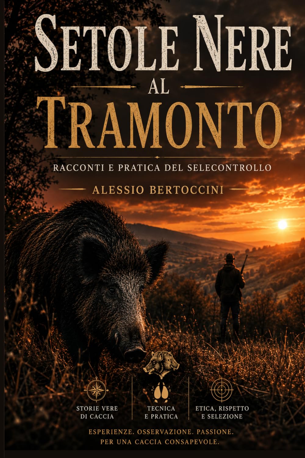 Setole nere al tramonto: racconti e pratica del selecontrollo
