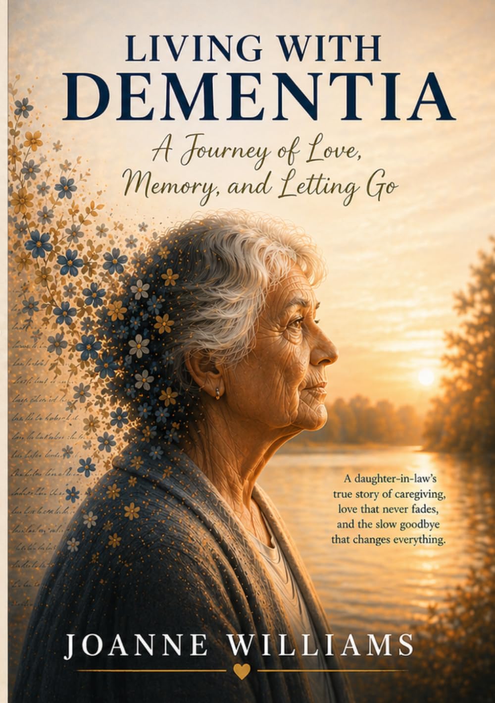 Living in a World Called Dementia: A Daughter-in-Law’s Journey