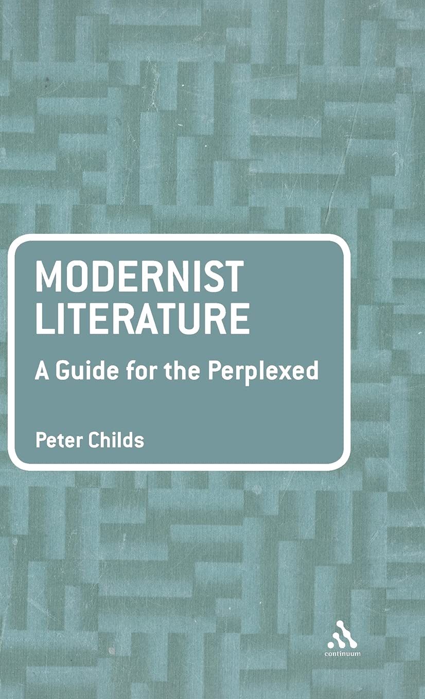 Buy Modernist Literature: A Guide for the Perplexed — BookShops.in
