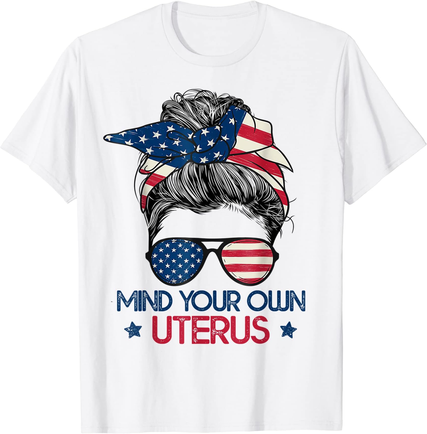 Mind Your Own Uterus Pro Choice Feminist ShirtMind Your Own Uterus Pro Choice Feminist Women's Rights Tee T-Shirt