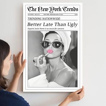 CXVU Better Late Than Ugly Audrey Hepburn Wall Art Canvas Wraped Framed, Funky Black and White Newspaper New York Trends Wall Art Canvas for Girly Room Wall Decor Girl Dorm Room 18''x24''