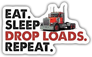 Truck Driver Sticker Truck Driver Decal Eat Sleep Drop Loads Repeat Funny Vinyl Stickers Weather-Resistant Stickers for Water Bottles Laptop Window Car Size 5"