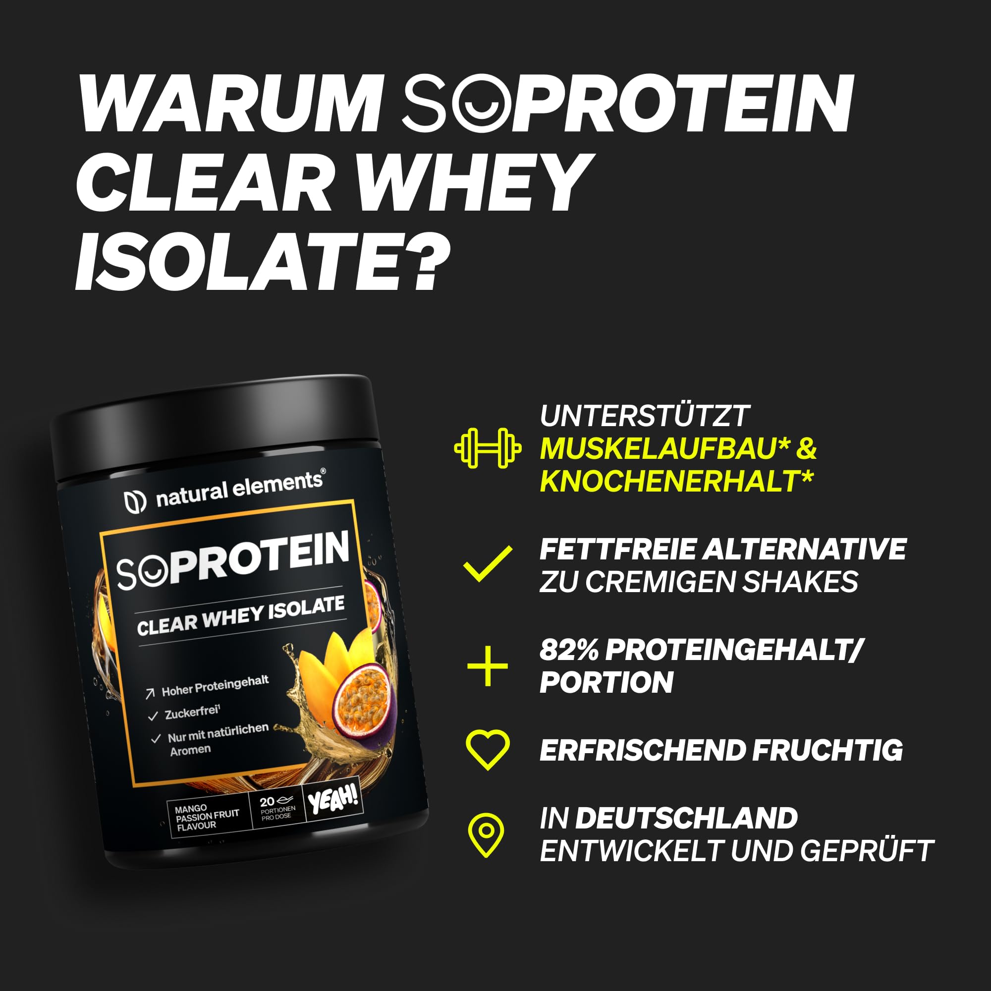 natural elements SoProtein Clear Whey Isolate – Mango Maracuja Geschmack – 600g Proteinpulver – 25g Protein – erfrischender Protein-Shake, optimal löslich – in Deutschland entwickelt & laborgeprüft