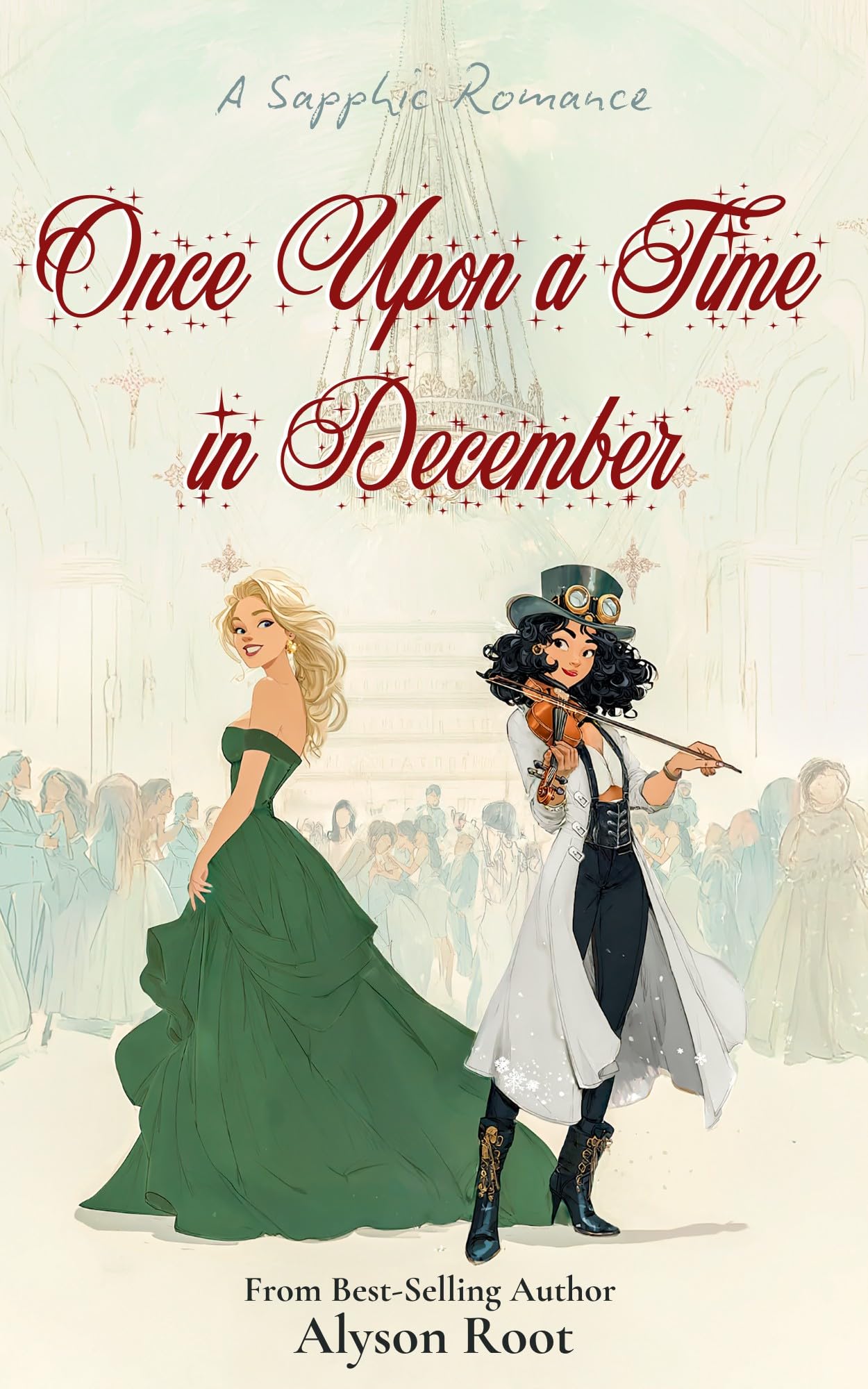 Once Upon a Time in December: A Sapphic Holiday Romance of Self-Discovery and Second Chances (The Christmas CEO Collection Book 2)