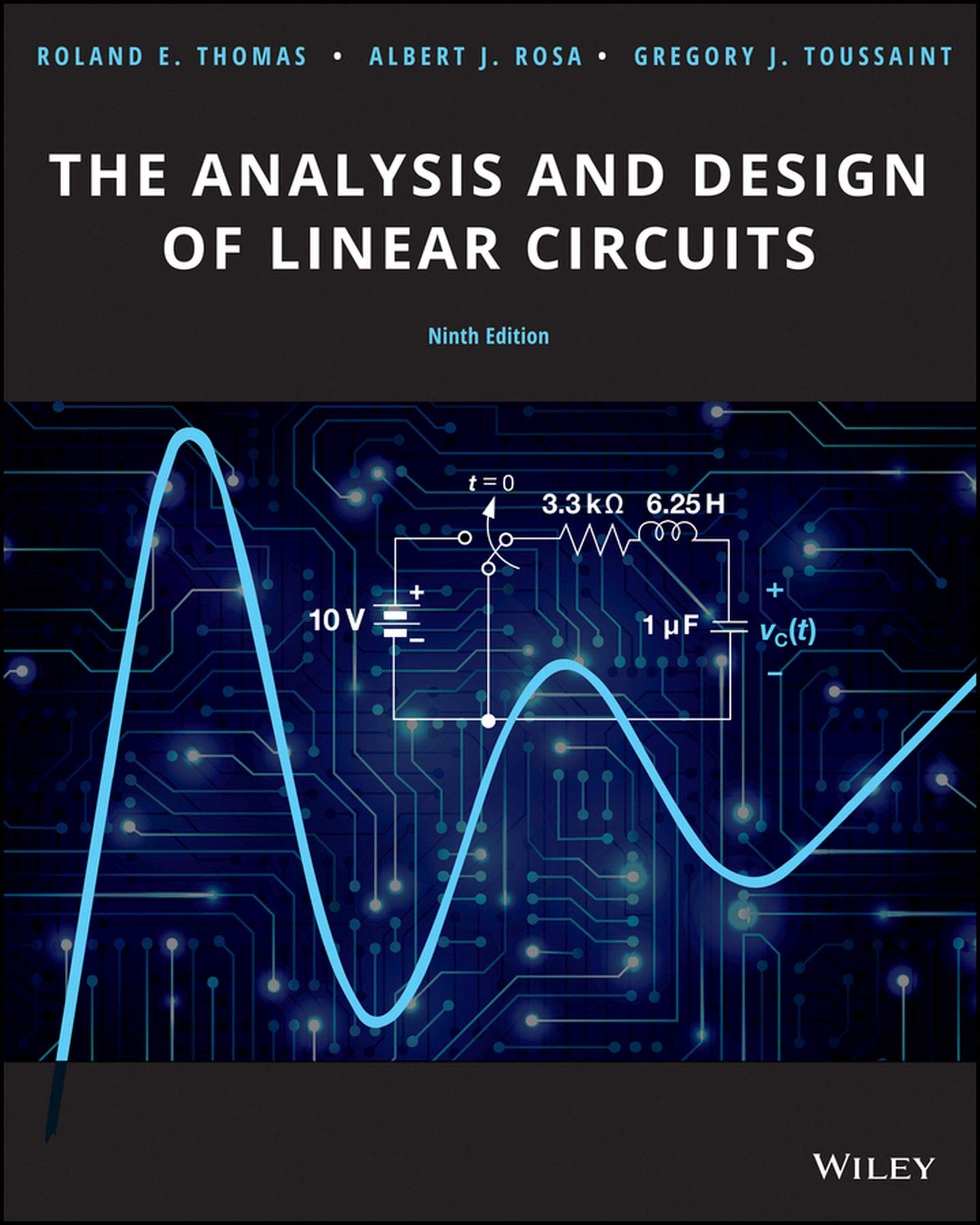 The Analysis and Design of Linear Circuits, 9th Edition