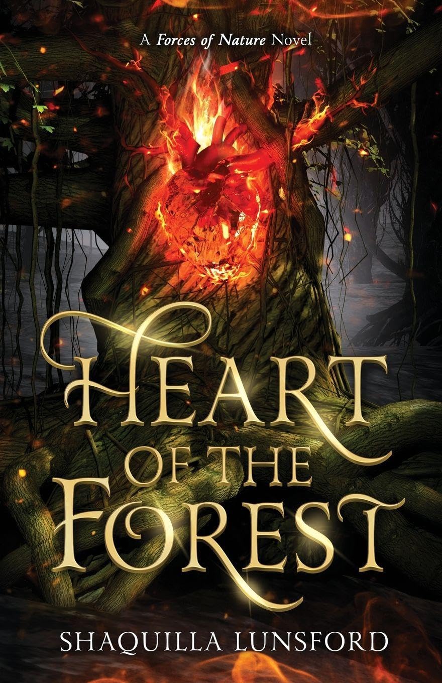 Heart of the Forest: A Forces of Nature Novel: 1
