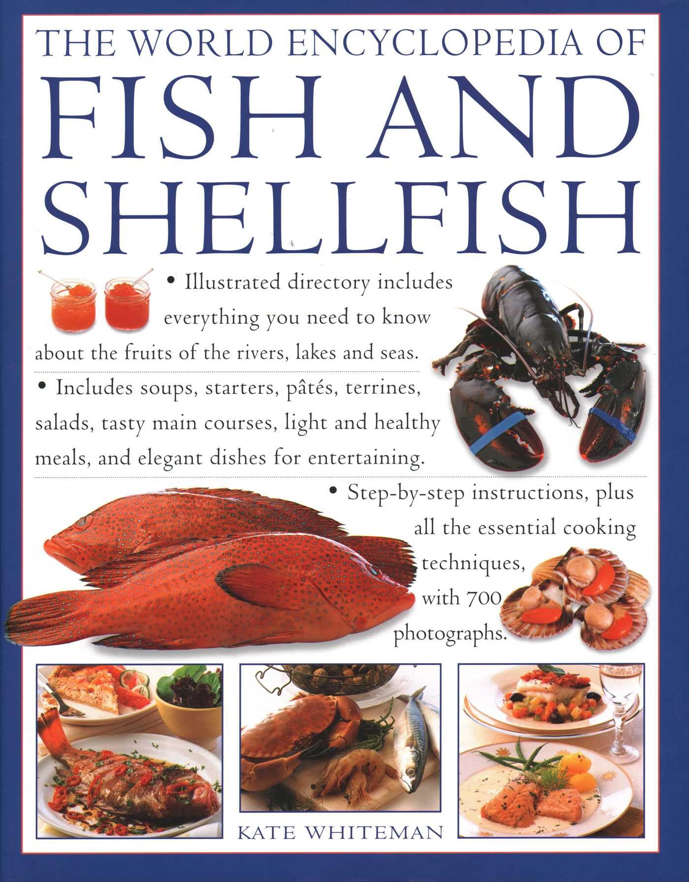 The Fish & Shellfish, World Encyclopedia of:  by Kate Whiteman HARDBACK