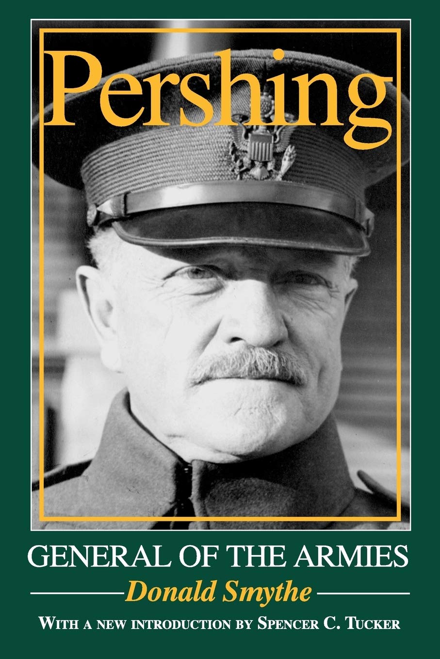 Pershing: General of the Armies