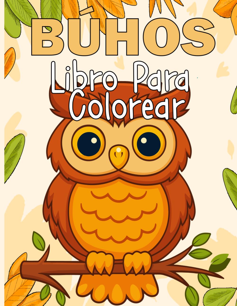 Búhos libro para colorear: 30 motivos diseñados con cariño para pequeños exploradores (3–8 años) Diversión para colorear