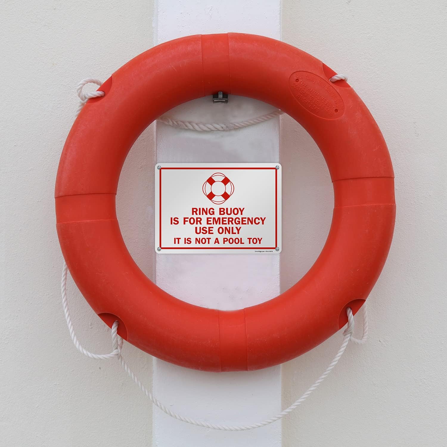 SmartSign "Ring Buoy Is For Emergency Use Only, It Is Not A Pool Toy" Sign | 10" x 14" Plastic