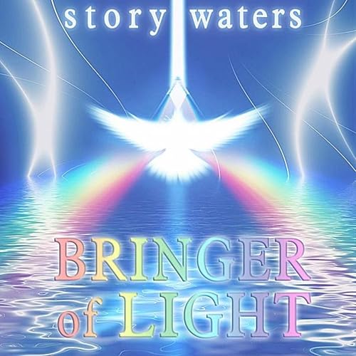 Bringer of Light by Story Waters on Amazon Music Amazon.co.uk
