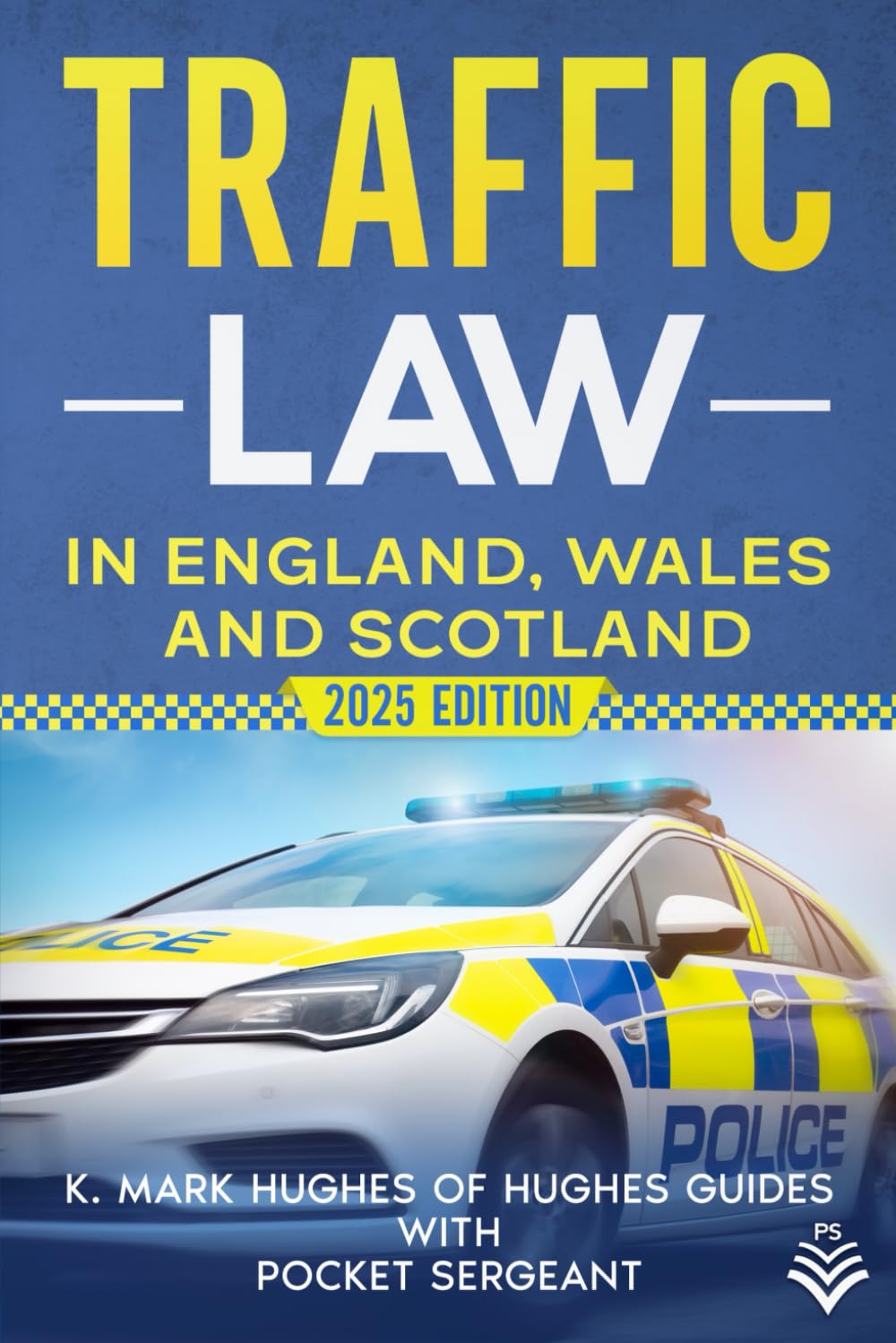 Traffic Law in England, Wales and Scotland