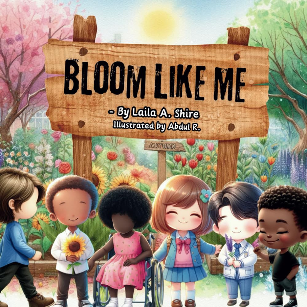 Bloom like me: A Heartwarming Story About Inclusion, Friendship, and Growing Together – Perfect for Classrooms and Families