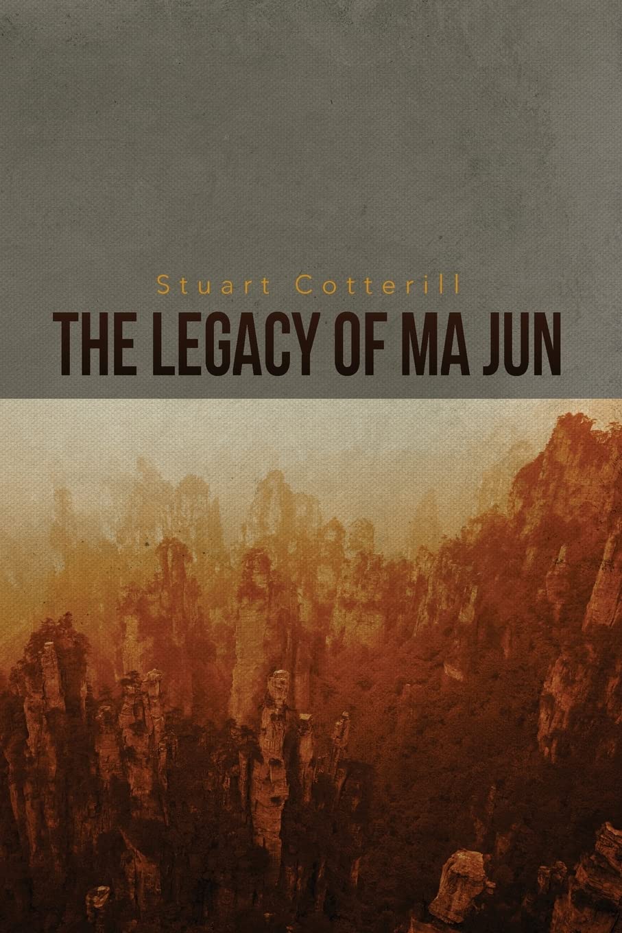 The Legacy of Ma Jun (The Dragon Scripts)