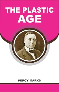 The Plastic Age